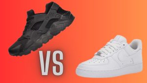 Nike Huarache Vs Air Force 1: Get To Know Which Is Right For You